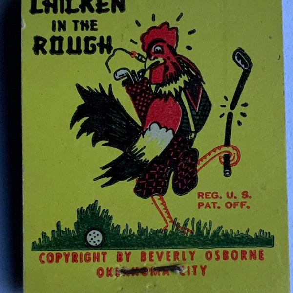 Vintage matchbook Chicken in the rough feature matches