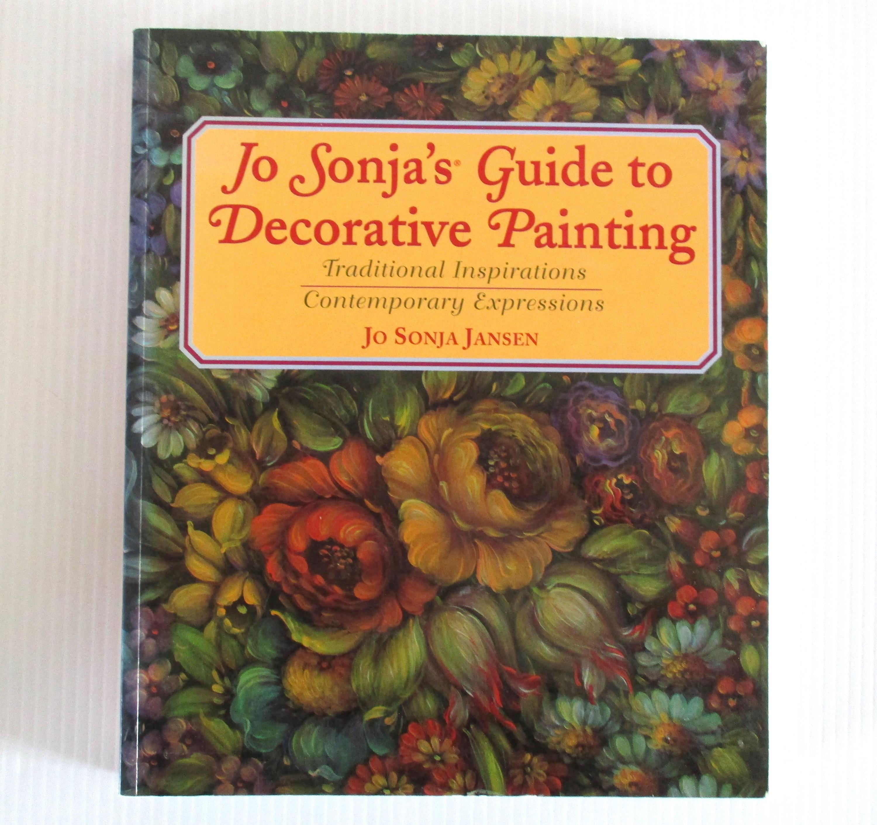 アート・デザイン・音楽 Jo Sonja's Guide to Decorative Painting Jo