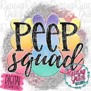 Peep Squad - Sublimation - Digital Download - PNG