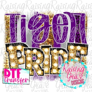 DTF (Direct To Film) Transfer - Ready to Press - Tiger Pride - Purple and Gold