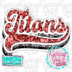 Titans Retro - Red Glitter / White / Silver Glitter / Black - Sublimation Design - Digital Download - PNG