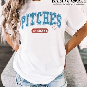 Pitches Be Crazy - Adult T-Shirt - Comfort Colors