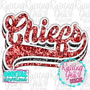 Chiefs Retro - Red Glitter / White /Black Glitter - Sublimation Design - Digital Download - PNG