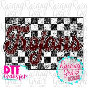 DTF (Direct To Film) Transfer - Ready to Press - Trojans - Maroon/White/Black - Distressed Checkerboard Design