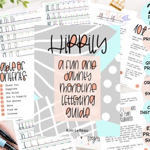 Puede incluir: Una guía de lettering monolinea en PDF imprimible de 24 páginas titulada Hippily, A Fun and Jaunty Monoline Lettering Guide por Kim LeBeau. Incluye hojas de práctica con un sistema de puntos, índice y citas divertidas.