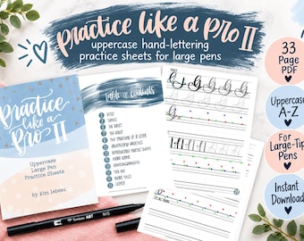 May include: Practice like a Pro II uppercase hand-lettering practice sheets for large pens by Kim Lebeau. Includes a 33 page PDF, uppercase A-Z, and large-tip pen guides. The set features a table of contents and instructional practice pages.