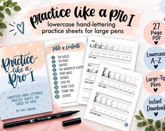 May include: A set of lowercase hand-lettering practice sheets for large pens titled Practice like a Pro I by Kim LeBeau. The collection includes a table of contents and multiple pages with letter tracing guides, accompanied by a black dual-tip marker.