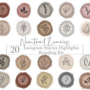 Peut inclure: Ensemble de 20 couvertures de surbrillance d'histoires Instagram de couleur neutre avec diverses illustrations de feuilles. Le texte "Neutral Leaves" et "20 Instagram Stories Highlights Branding Kit" est inclus.