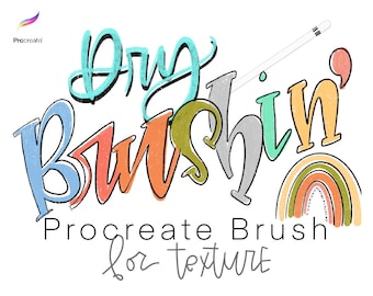 Dry Brushin&#39; Procreate Brush, Digital Art Brush, Procreate Lettering Brush, Textured Procreate Brush