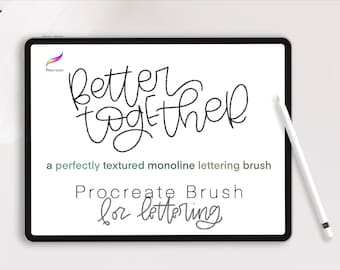 Better Together Procreate Brush, Digital Art Brush, Procreate Lettering Brush, Textured Procreate Brush
