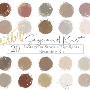 Puede incluir: Conjunto de 20 cubiertas de resaltado de historias de Instagram con varios tonos de marrón, beige y gris con acentos de purpurina. El texto "Sage and Rust" y "Branding Kit" está incluido en la imagen.