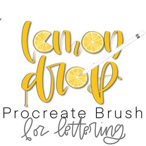 Può includere: Pennello Procreate Lemon Drop per la calligrafia. Il pennello è mostrato con uno stilo digitale e due fette di limone.