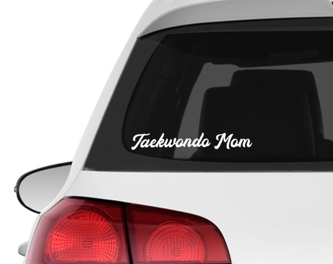 Taekwondo Mom Decal