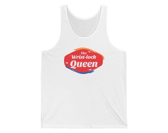 May include: White tank top with a red, orange, and blue logo that says "The Wrist-lock Queen".