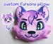 Custom Fursona Plush Pillow