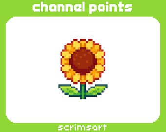 May include: Pixel art illustration of a yellow sunflower with a brown center and green leaves. The image is labeled "channel points" and "scrimsart".