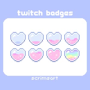 May include: Set of eight pixel art Twitch badges in the shape of hearts. The badges are in various colors, including pink, blue, and rainbow. The text "twitch badges" and "scrimsart" are also included in the image.