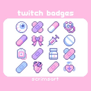 May include: A collection of pixel art Twitch badges in pastel pink and white. The badges feature medical-themed icons such as bandages, pills, a syringe, and a heart. The text "twitch badges" is at the top. The artist's name, "scrimsort", is at the bottom.