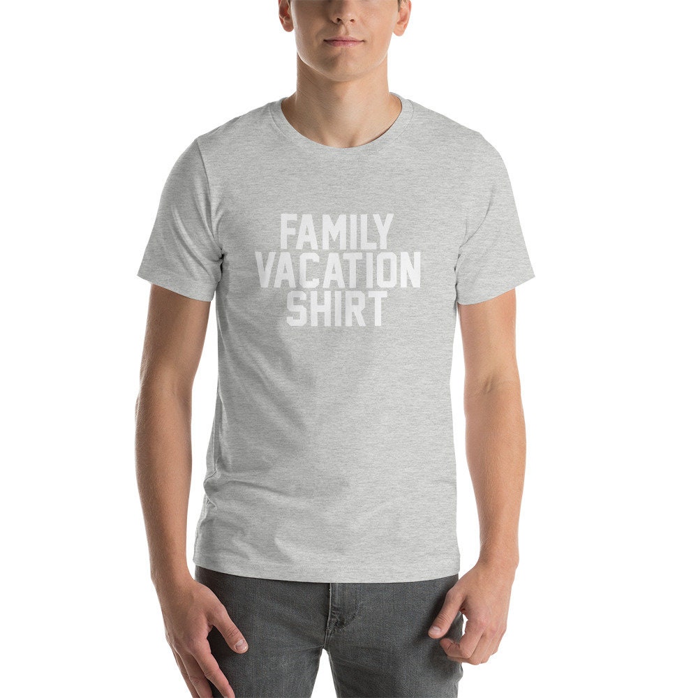 Family Vacation Shirt Hilarious Family Travel Unisex T-shirt | Etsy