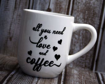 Ceramic Mug, All You Need Is Love And Coffee, coffee mug, coffee lover, winter coffee mug, couple, wedding gift, newlywed, engagement gift