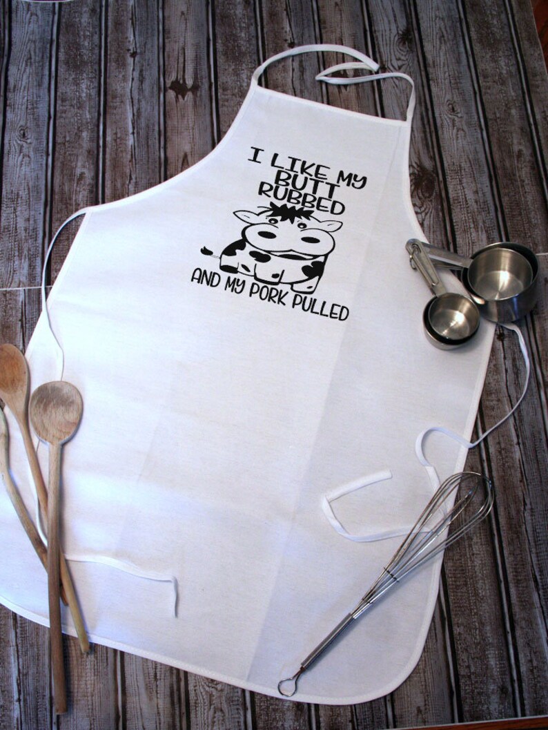 Funny Apron, I Like My Butt Rubbed and My Pork Pulled Apron, Professional Grade Apron, BBQ Gift, Fun Chefs Gift, Fathers Day Gift, Griller image 3