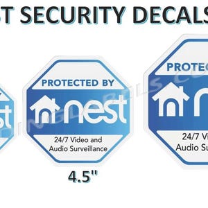 Puede incluir: Tres pegatinas de seguridad blancas de forma octogonal con texto azul y un icono de casa azul. El texto dice "Protegido por nest" y "Vigilancia de video y audio 24/7". Las pegatinas tienen un diámetro de 3 pulgadas, 4.5 pulgadas y 6 pulgadas.