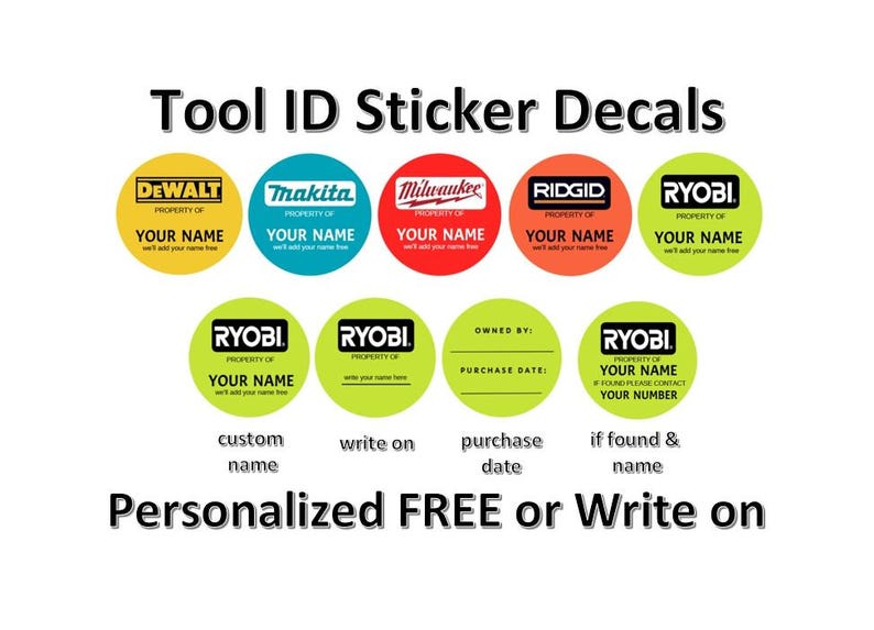 Pu&ograve; includere: Adesivi per l'identificazione degli utensili con i loghi DeWalt, Makita, Milwaukee, Ridgid e Ryobi. Ogni adesivo circolare ha spazio per un nome e informazioni di contatto. &Egrave; incluso anche il testo "Personalizzato GRATUITO o Scrivi su".