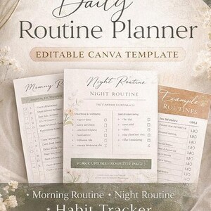 Könnte beinhalten: Ein beigefarbener Tagesplaner mit dem Text "Daily Routine Planner" und "Editable Canva Template". Der Planer enthält Abschnitte für Morgen- und Abendroutinen sowie einen Gewohnheitstracker. Der Planer ist mit floralen Akzenten verziert.