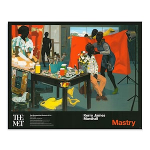 May include: A poster for Kerry James Marshall's "Mastry" exhibition at The Metropolitan Museum of Art. The artwork shows a studio scene with figures, a table with a skull, paint, and flowers, and a bright orange backdrop. The MET logo is in the lower left.