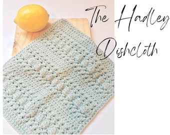 The Hadley Dishcloth Crochet Pattern