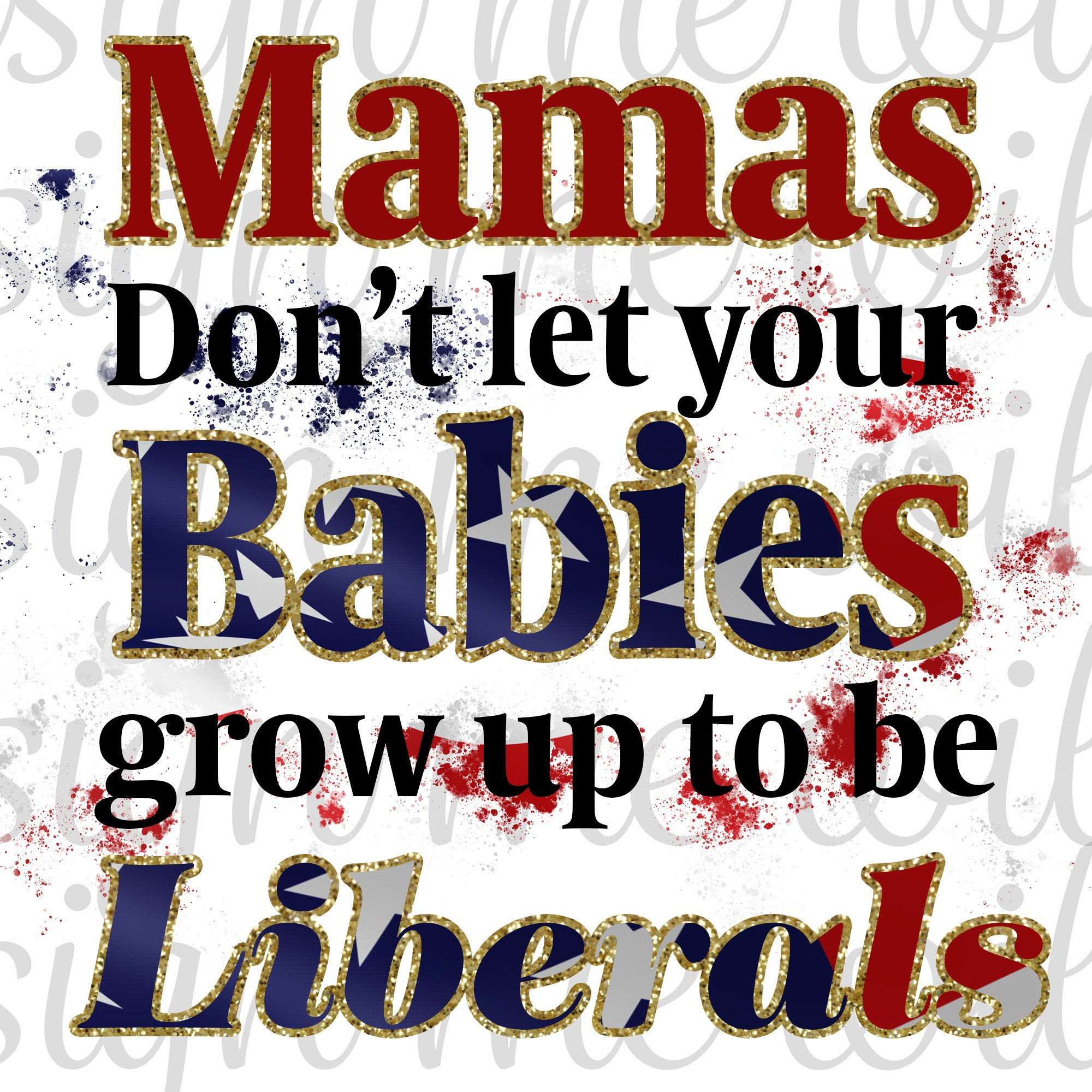 Funny Trump Sublimation | Make America Great Again | Republican Design For Shirts | American Flag | Sarcatic PNG | Snarky | Country Boy