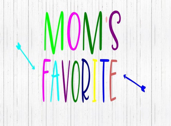 Download Funny svg-Mom svg Moms favorite svg-Kids svg svg | Etsy