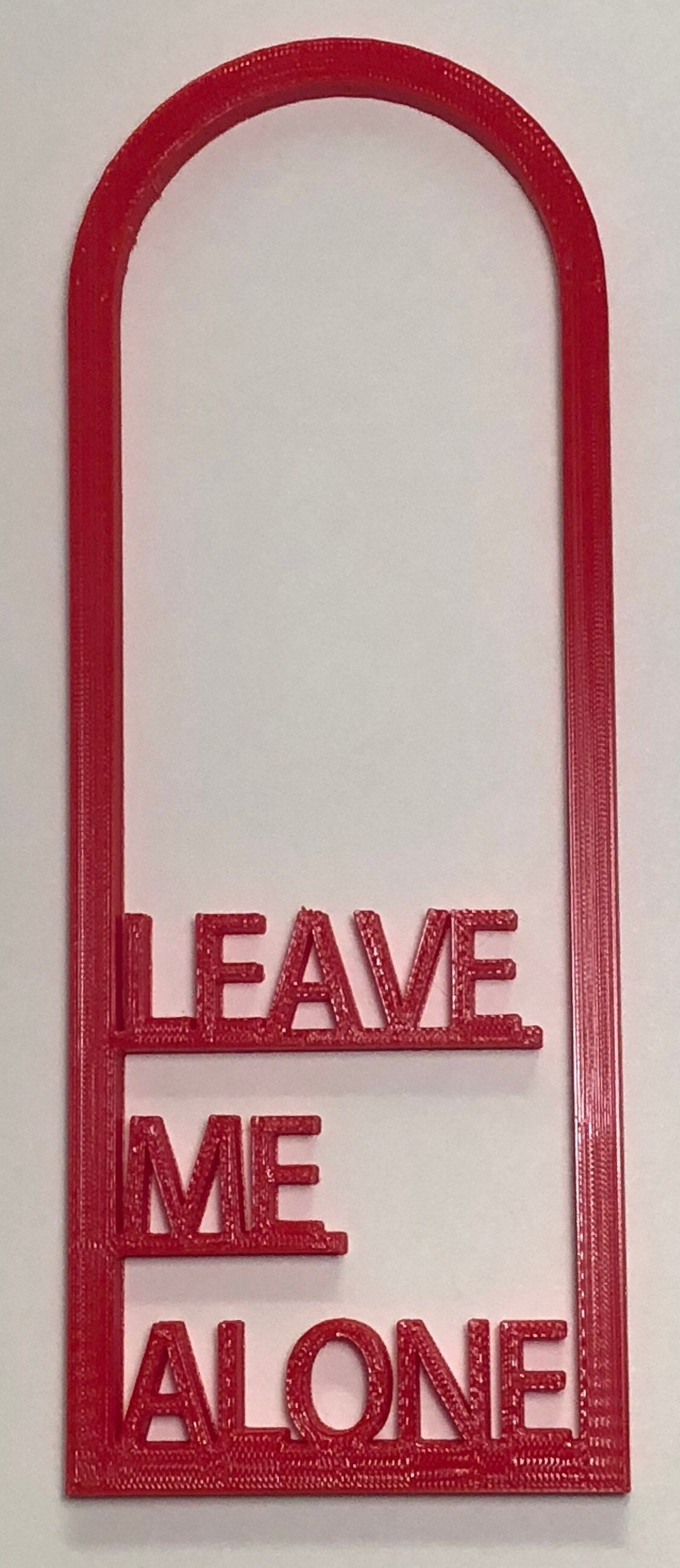 leave me alone sign