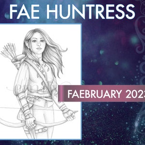 Può includere: Un disegno a matita in bianco e nero di un'elfa femminile con lunghi capelli fluenti, che indossa una tunica e tiene un arco e una freccia. Il disegno è intitolato "Fae Huntress" e il testo "Faebruary 2023" è nell'angolo in basso a destra.