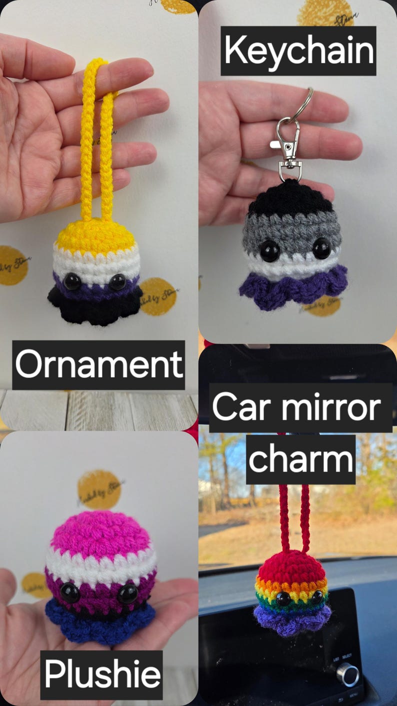 May include: Crocheted plushies, ornaments, keychains, and car mirror charms in various pride flag colors. Each item features a round body with a small face and tentacles. The image includes the text "Keychain", "Ornament", "Plushie", and "Car mirror charm".