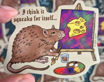I Think It Squeaks For Itself  - Medieval-style Sticker