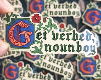 Get Verbed, Nounboy - Medieval-style Sticker