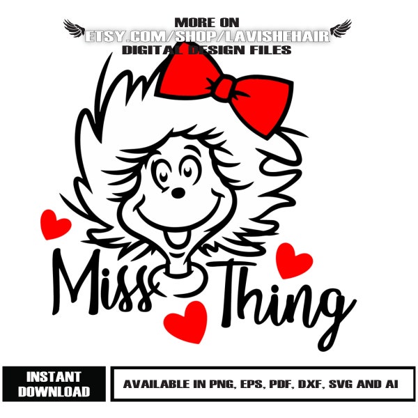 Miss Thing Dr Seuss Svg, Dr Seuss Svg, Miss Thing Svg, Thing One Dr Seuss, Thing 1 Thing 2, Dr Seuss Clipart, Dr Seuss