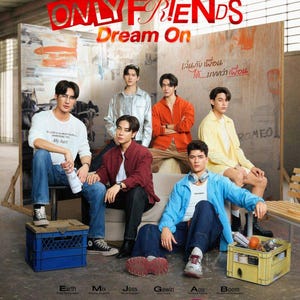 Only Friends: Dream On | BL Romance Novel | Drama Adaptation | English Translation | PDF EBOOK