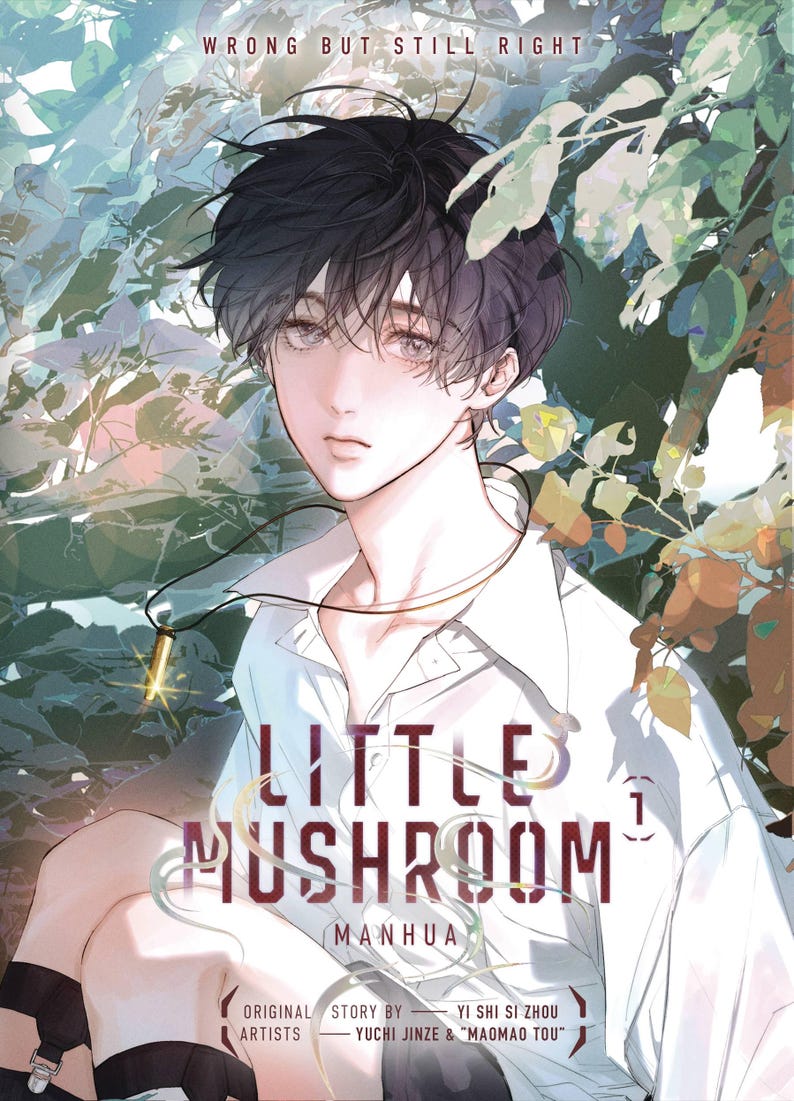 May include: Cover art for "Little Mushroom" Manhua, featuring a young person with dark hair and a white shirt. The title is prominently displayed with the text "Wrong But Still Right" above. The artwork has a soft, watercolor style with a natural background.