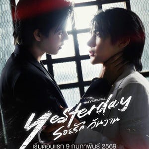 May include: Poster for the WeTV original series "Yesterday Soe Rak Wan Wan". Two men face each other, one with a hand on the other's neck. The title is in white script. The poster includes Thai text and the WeTV logo.