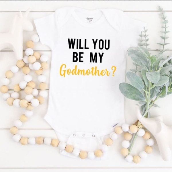 Will you be my godparent Onesies®, be my godfather gift, Godmother Proposal Onesies®, baby godmother Onesies® godfather announcement