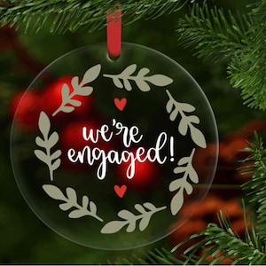 We're Engaged Christmas Acrylic  Ornament with Ribbon, Our First Christmas Engaged Ornament, Engagement Gift Idea, Gift for Bride to Be, Mrs