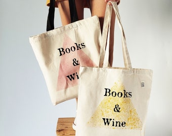 Books & Wine Market Bag, Hand Printed Quote Tote Bag, Wine Theme Canvas Bag, Eco Tote Bag, Wine Lover Gift