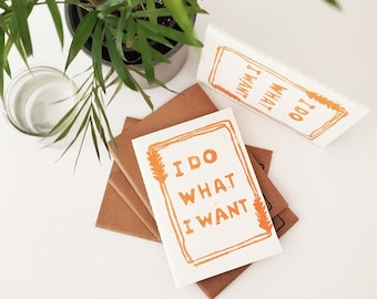 Sarcastic Block Printed Notebook: 'I Do What I Want' Recycled Seed Paper