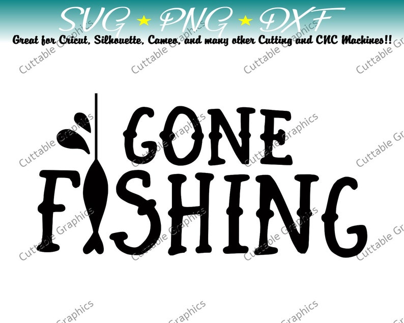 Free Free 51 Cricut Gone Fishing Svg SVG PNG EPS DXF File