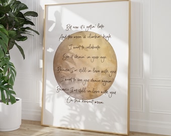 Harvest Moon Song Lyrics Printable, Home Decor Wall Art, Moon print, Neil Young