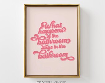 Lustig Badezimmer Zitat Druck: Trendy Pink Preppy Wand Kunst (Digitaler Download)