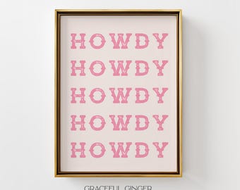 Howdy Quote Print: Pink Western Wall Art | Trendy Quote (Digital Download)