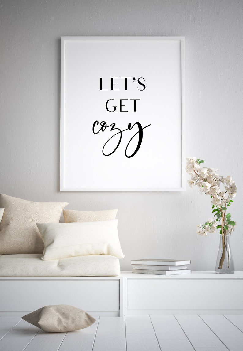Let's Get Cozy Bedroom Printable Wall Art Quote Bedroom Etsy